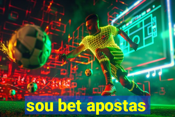 sou bet apostas